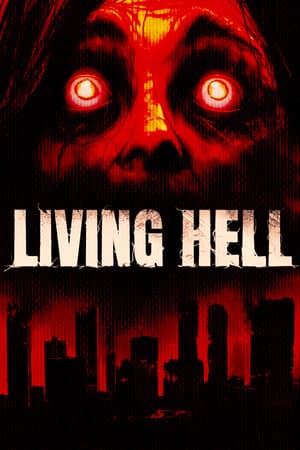 LIVING HELL