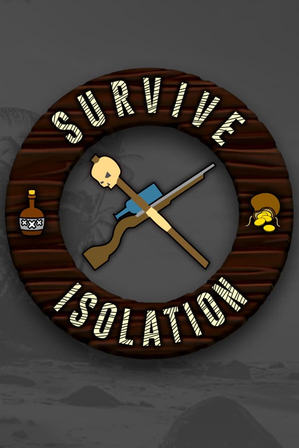 Survive Isolation