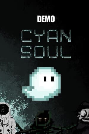 Cyan Soul (Demo)