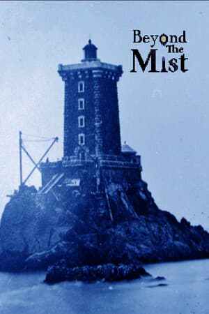 Beyond The Mist
