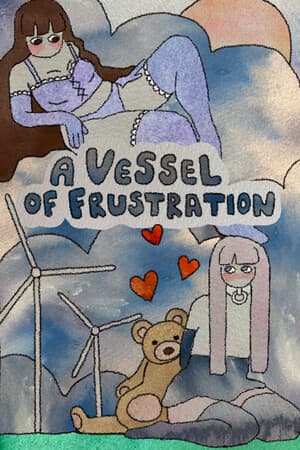 A Vessel of Frustration
