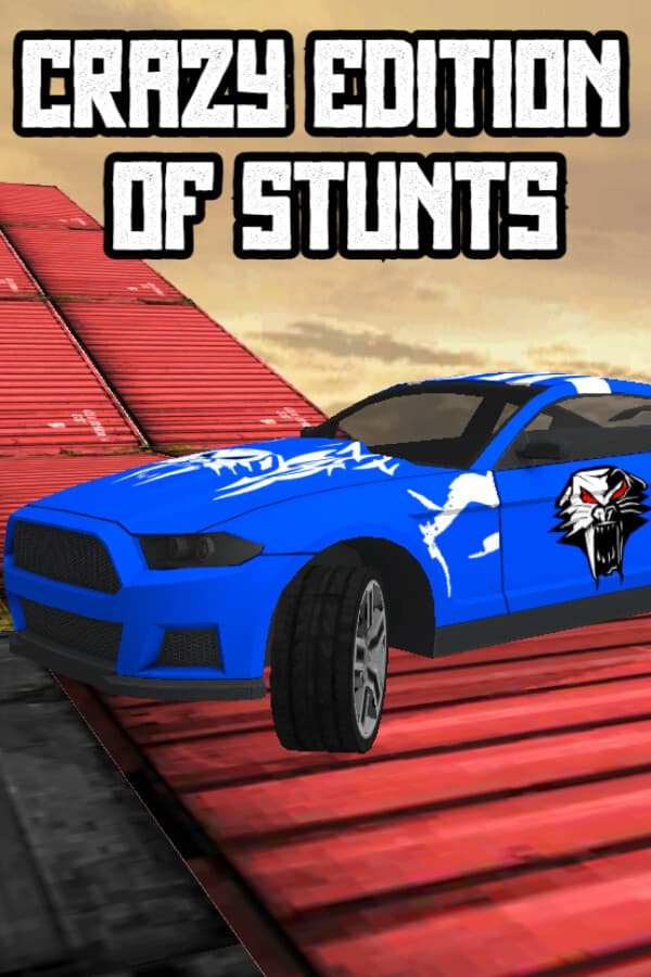 Crazy Edition of Stunts