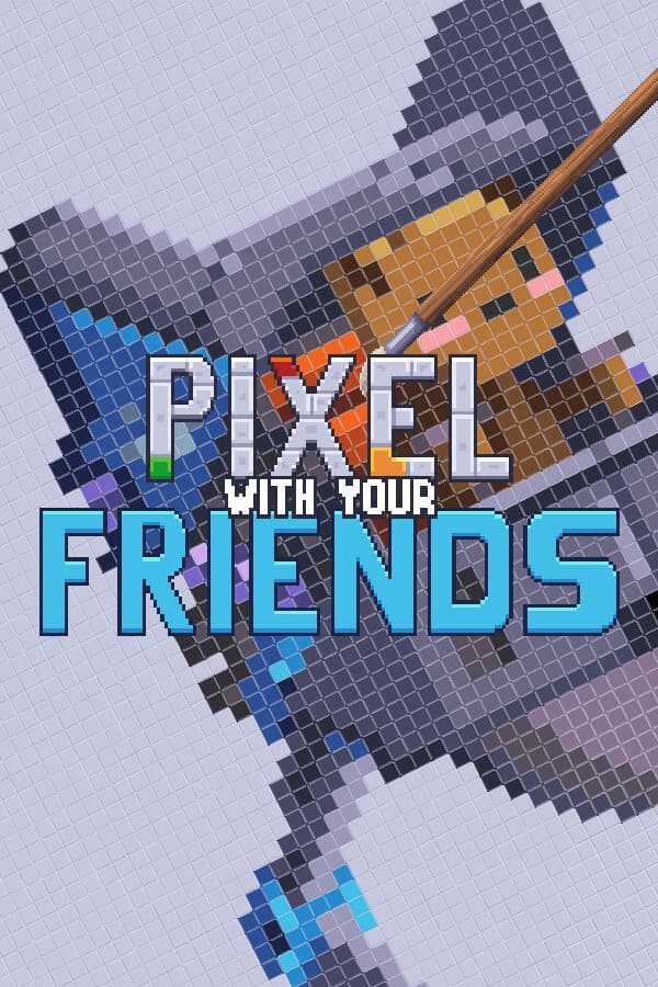 Pixel With Your Friends