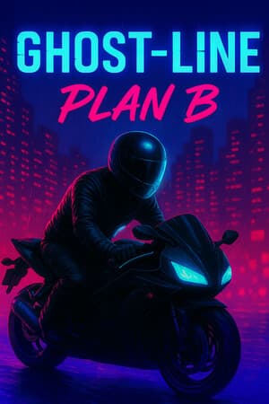 Ghost Line: Plan B
