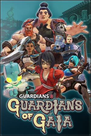 Guardians Of Gaia: Guardians 8