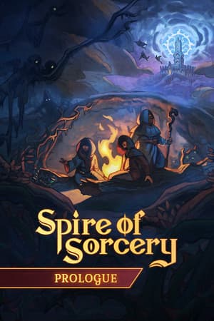 Spire of Sorcery: Prologue