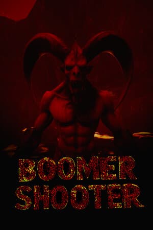 BOOMER SHOOTER