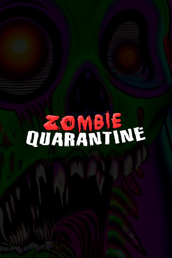 Zombie Quarantine