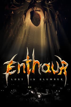Enthaur : Lost in Slumber