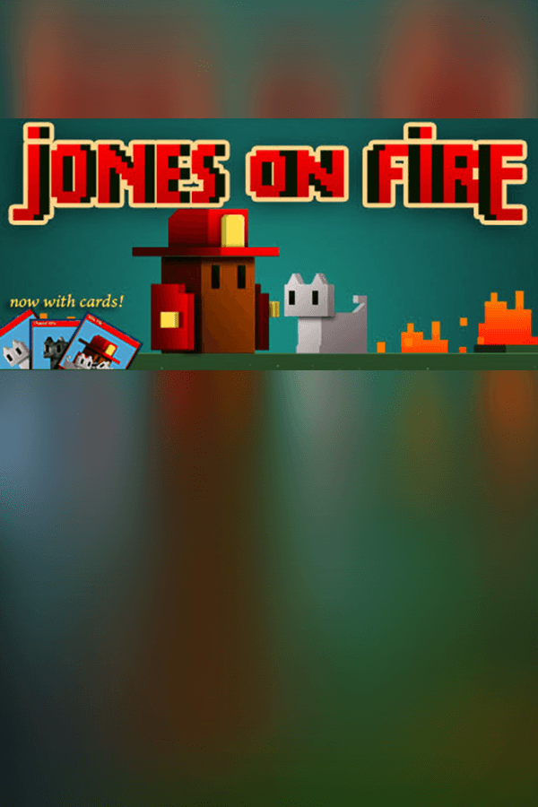Jones On Fire