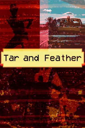 Tar and Feather