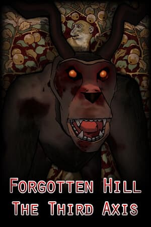 Forgotten Hill The Third Axis