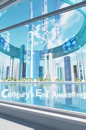 Century’s End Awakening