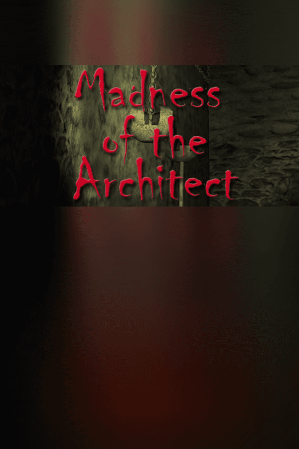 Madness of the Architect