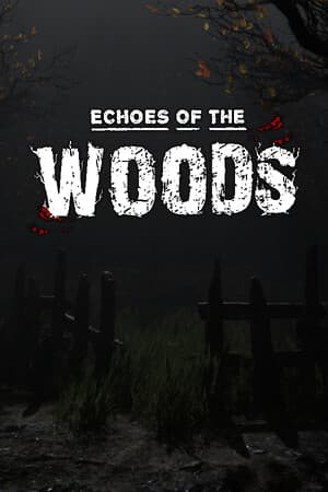 Echoes of the Woods