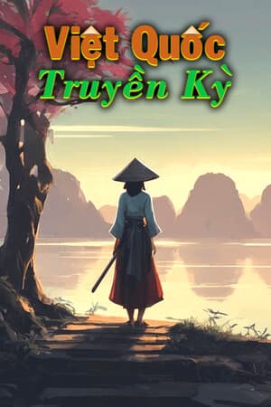 Viet Quoc Truyen Ky