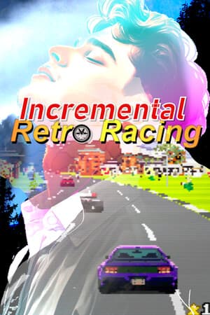 Incremental Retro Racing