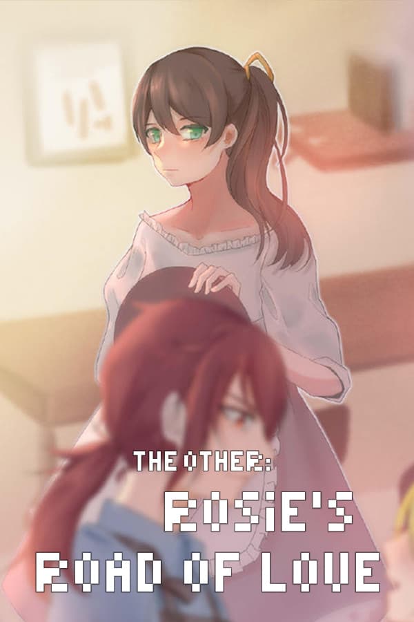 The Other: Rosie's Road of Love