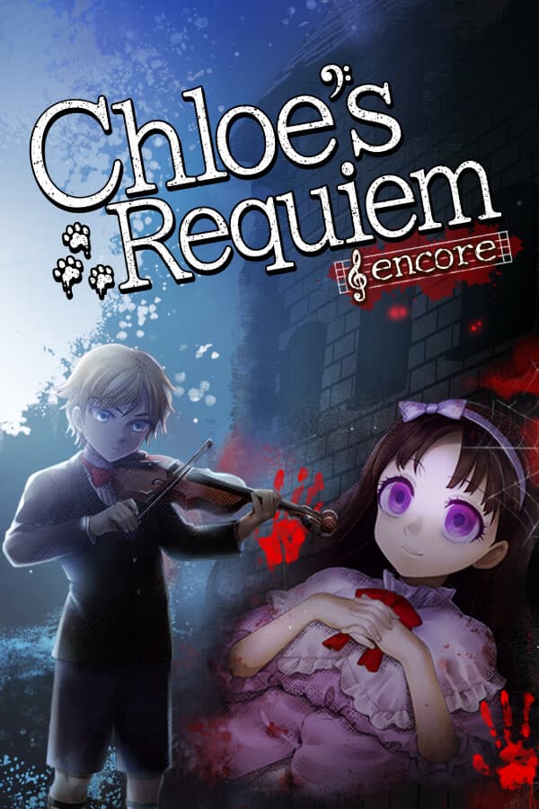 Chloé’s Requiem -encore-