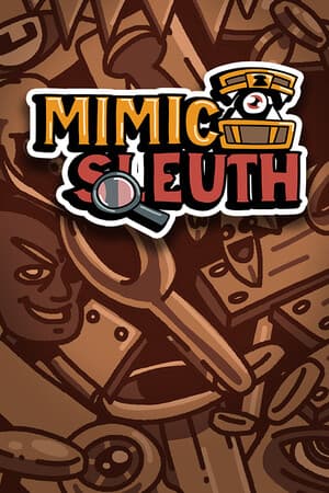 Mimic Sleuth