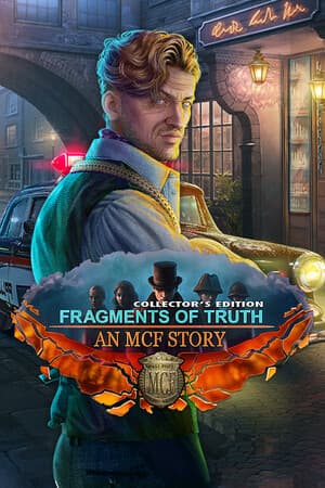 Fragments of Truth: An MCF Story Collector's Edition