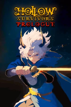 Hollow Survivors: Prologue