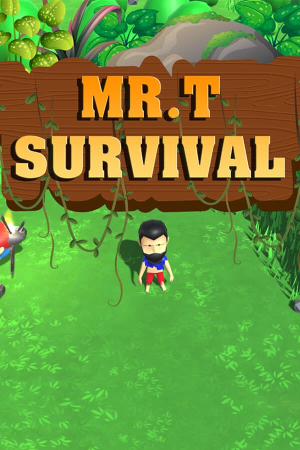 Mr.T Survival