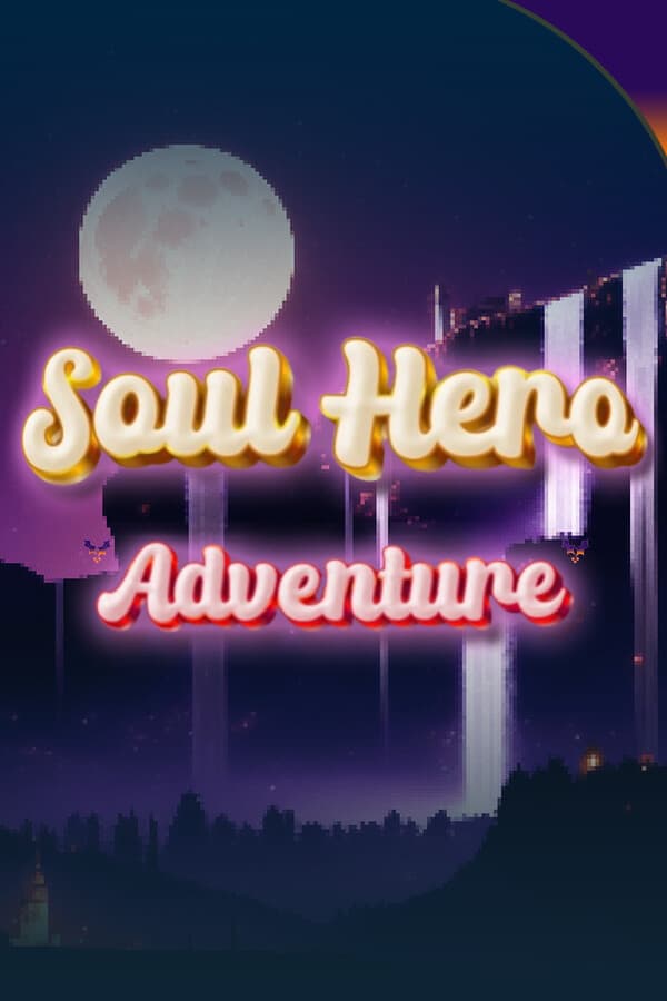 Soul Hero Adventure