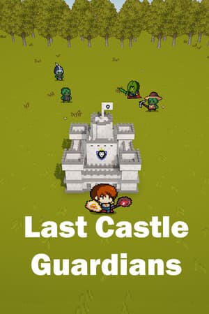 Last Castle Guardians