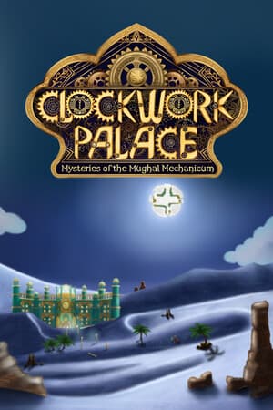 Clockwork Palace: Mysteries of the Mughal Mechanicum