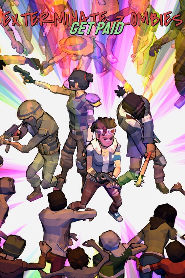 Exterminate Zombies: Get Paid