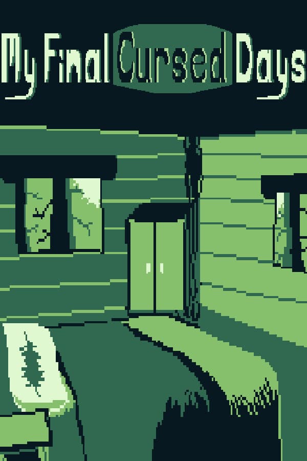 My Final Cursed Days