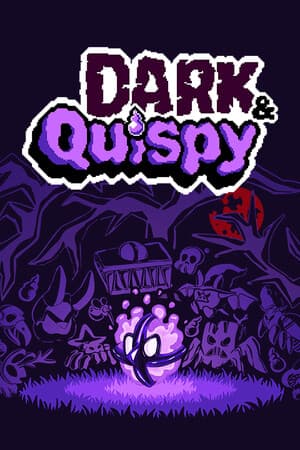 Dark & Quispy