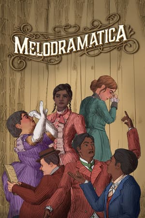 Melodramatica