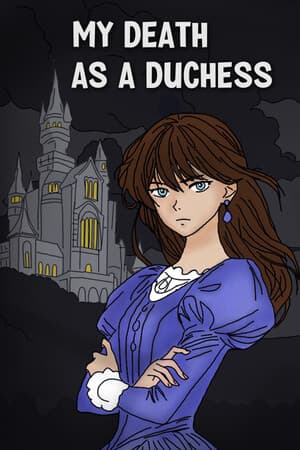My Death as a Duchess