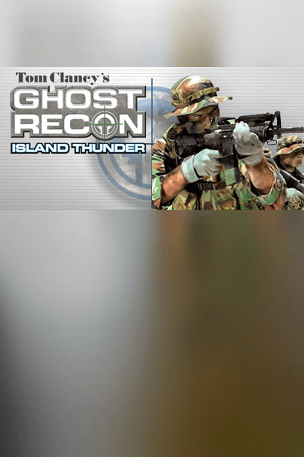 Tom Clancy's Ghost Recon: Island Thunder