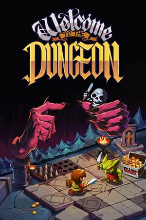 Welcome to the Dungeon