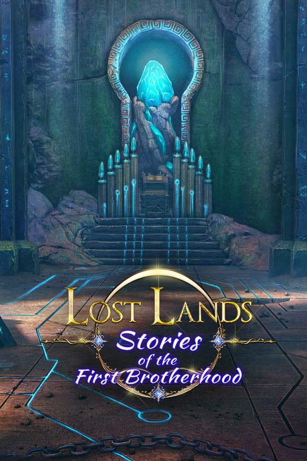 Lost Lands: Stories of the First Brotherhood