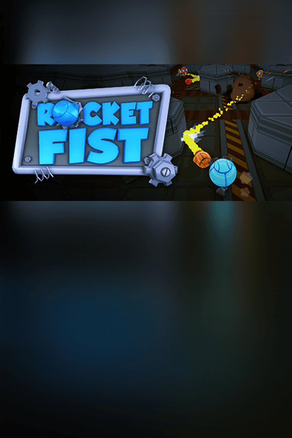 Rocket Fist