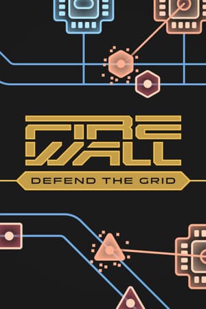 Firewall: Defend The Grid