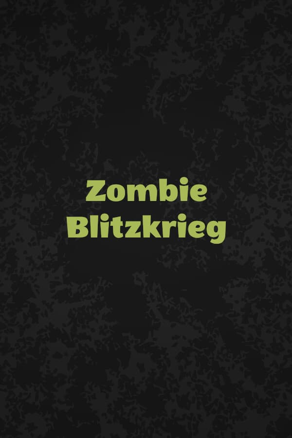 Zombie Blitzkrieg