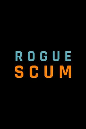 Rogue Scum