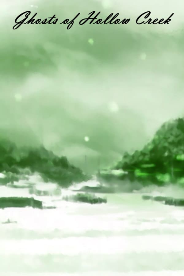 Ghosts of Hollow Creek