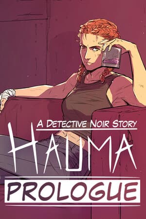 Hauma - A Detective Noir Story - Prologue