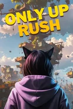 Only Up Rush