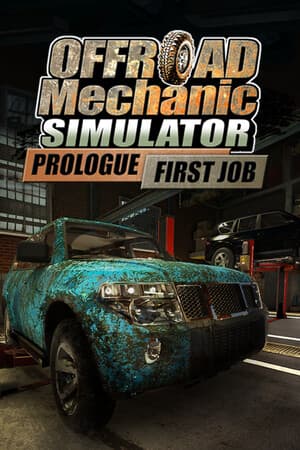 Offroad Mechanic Simulator: Prologue - First Job