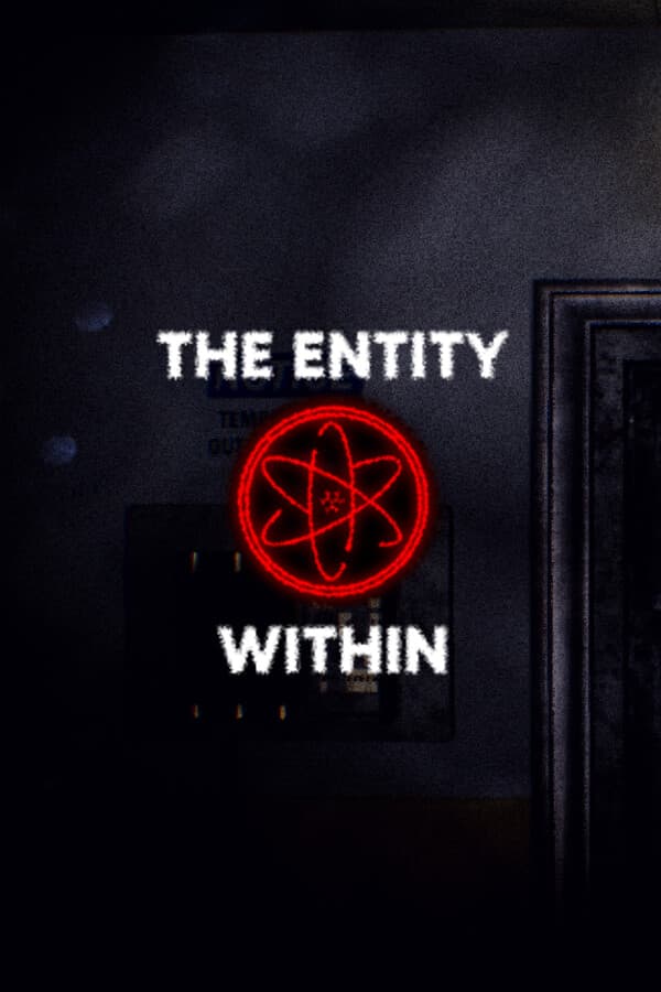 Echoes of the Entity