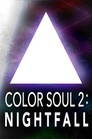 Color Soul 2: Nightfall
