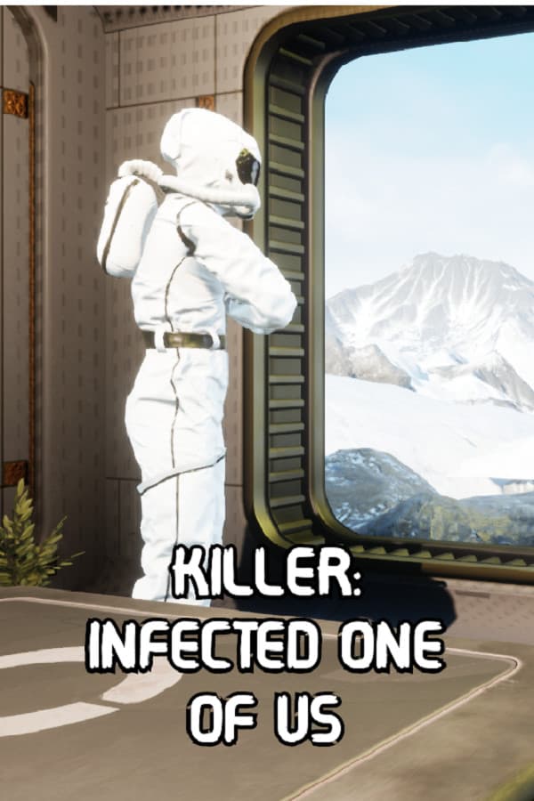 Killer: Infected One of Us