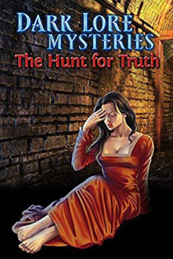 Dark Lore Mysteries: The Hunt For Truth